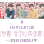 BTS（防弾少年団）「LOVE YOURSELF: SPEAK YOURSELF」