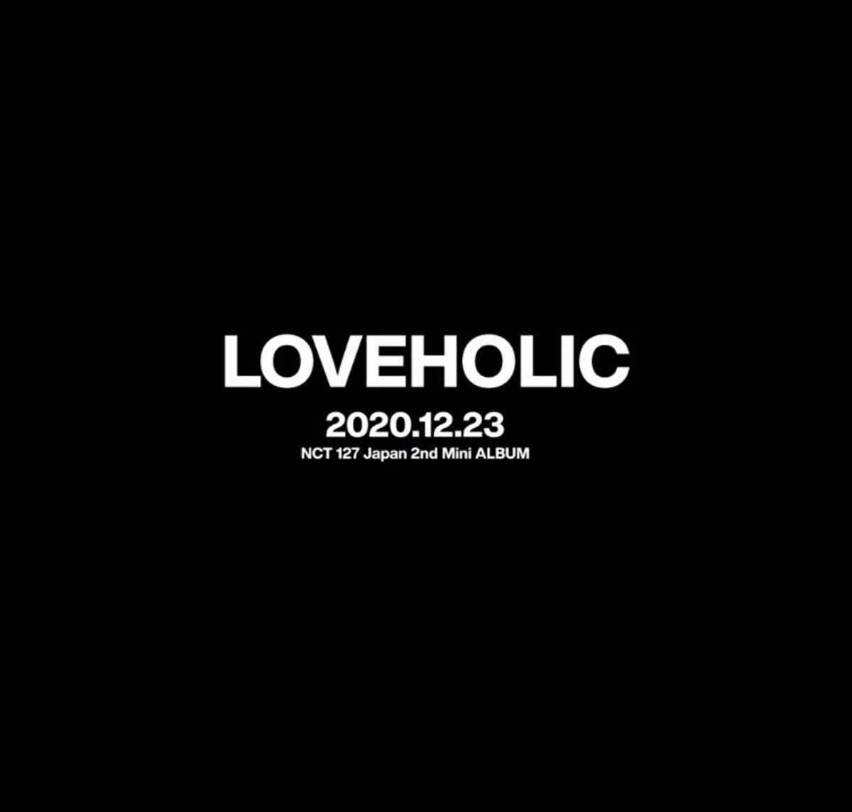 NCT 127『LOVEHOLIC』