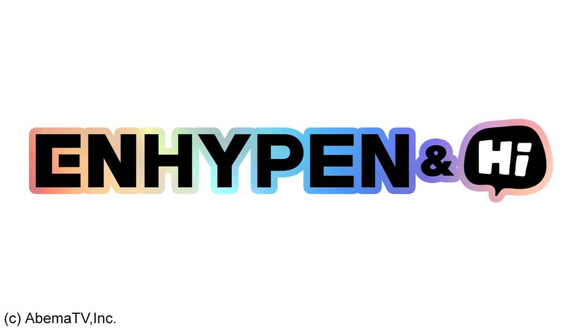 『ENHYPEN&Hi』