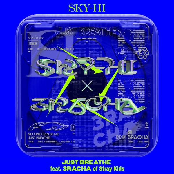 SKY-HI / JUST BREATHE feat. 3RACHA of Stray Kids (Prod. UTA)