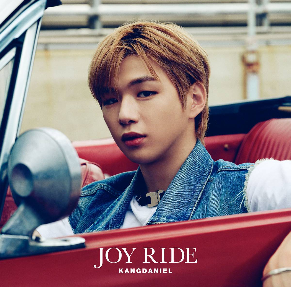 KANGDANIEL『Joy Ride』