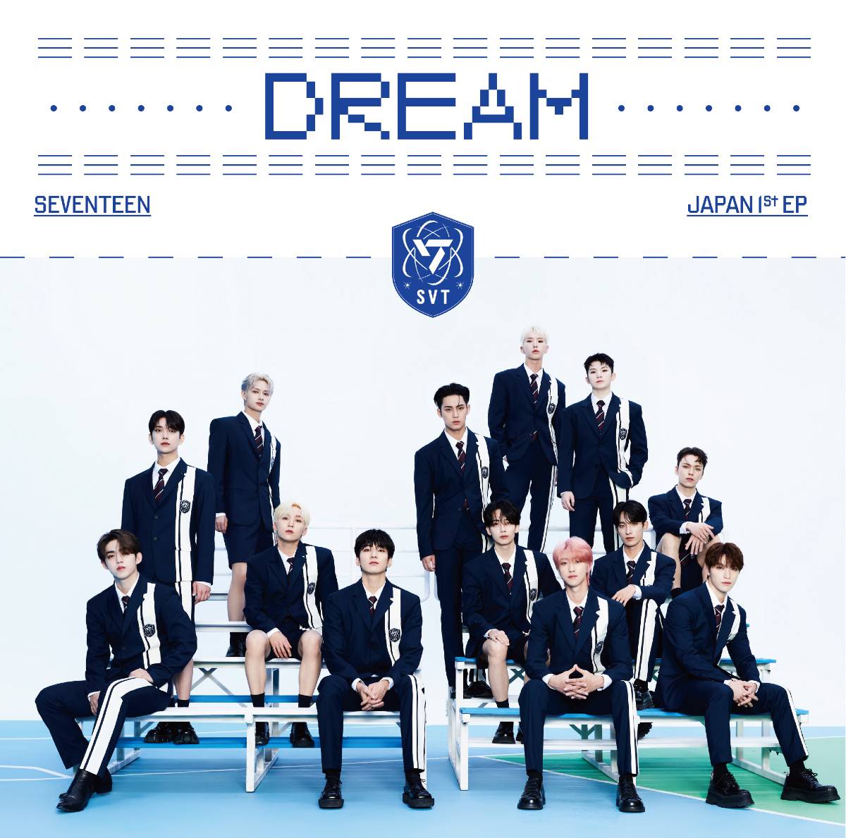 SEVENTEEN「DREAM」©PLEDIS Entertainment