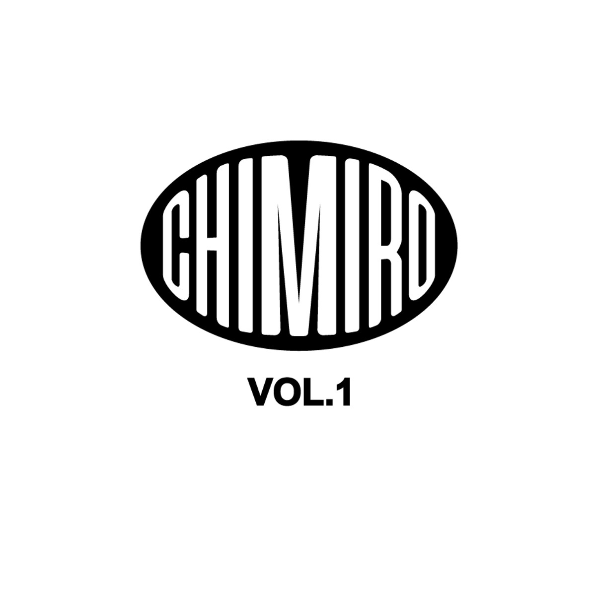 「CHIMIRO VOL 1」