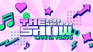 『THE SHOW LIVE in TOKYO』