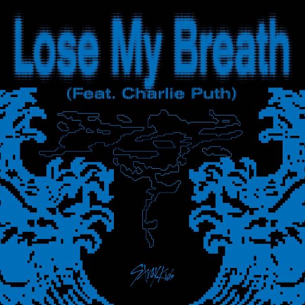 Stray Kids「Lose My Breath （Feat. Charlie Puth）」